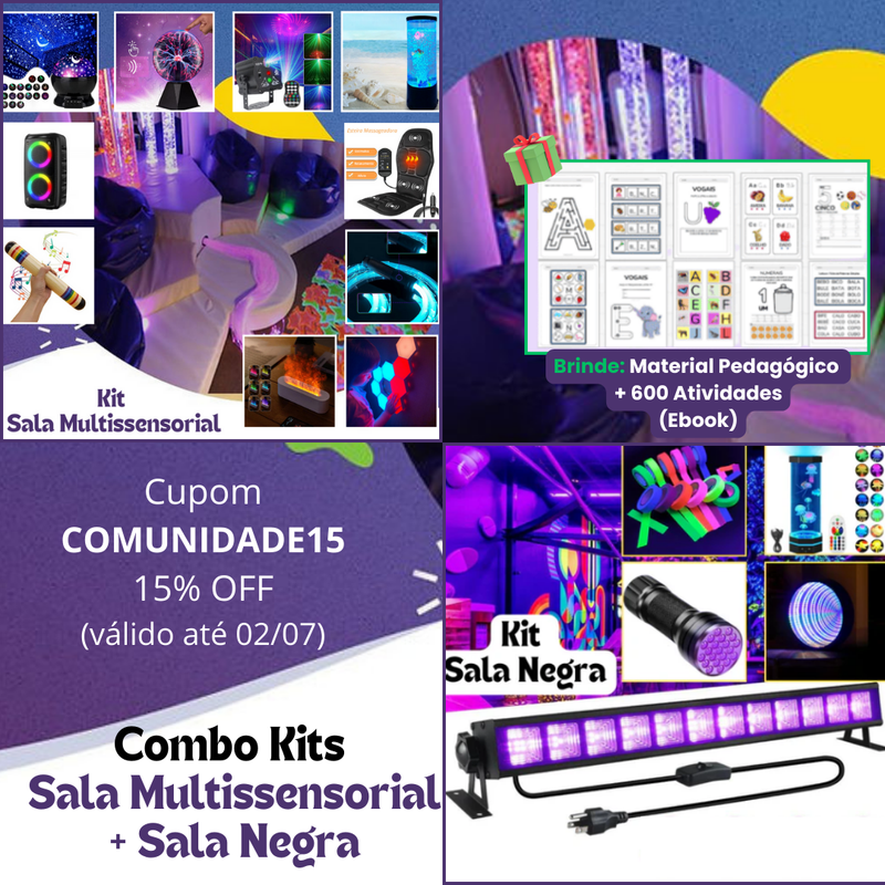 Combo Kits -  Sala Multissensorial + Sala Negra + Brinde 600 Atividades